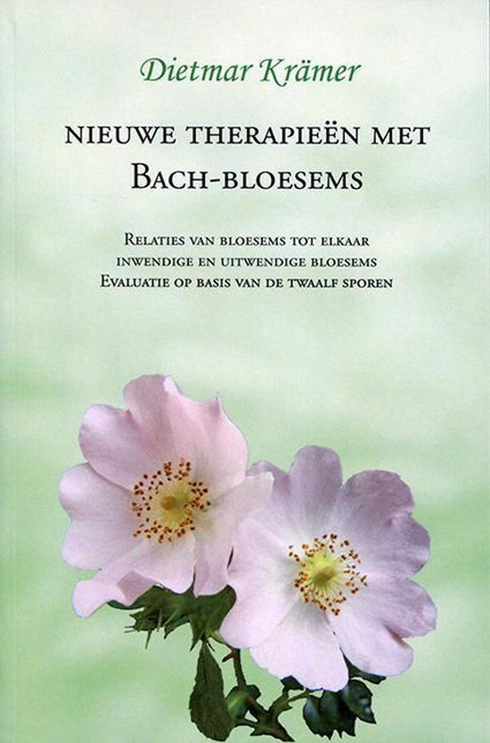 Nieuwe Therapieen met Bach-Bloesems I