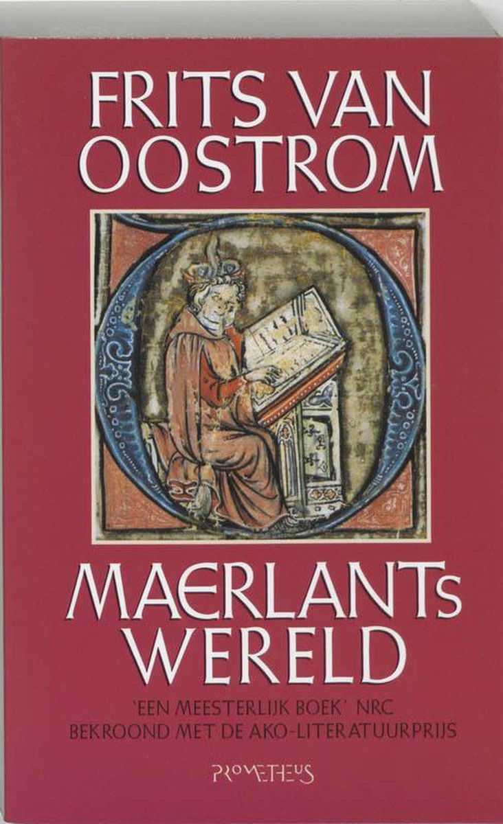 Boek 'Maerlants Wereld' van Frits van Oostrom met een illustratie van een monnik, rode kaft.