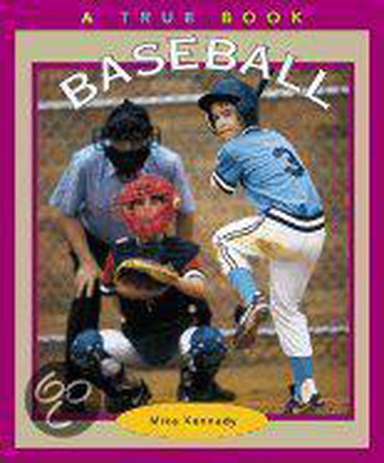 Baseball, Mike Kennedy  9780516293714  Boeken  bol.com