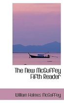 The New McGuffey Fifth Reader