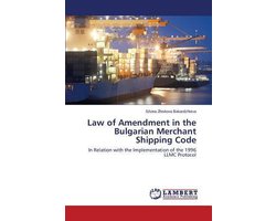 Law of Amendment in the Bulgarian Merchant Shipping Code