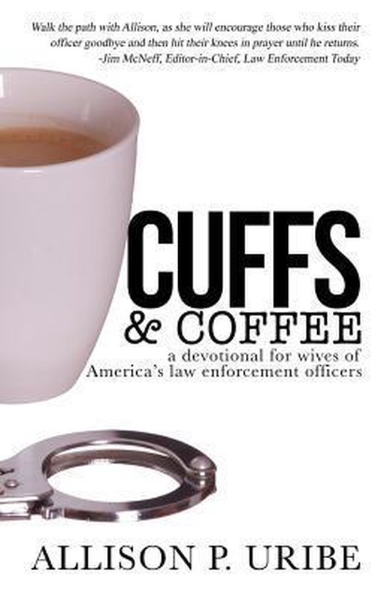 Cuffs & Coffee, Allison P Uribe 9781542371957 Boeken