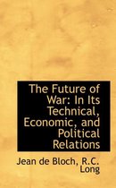 The Future of War