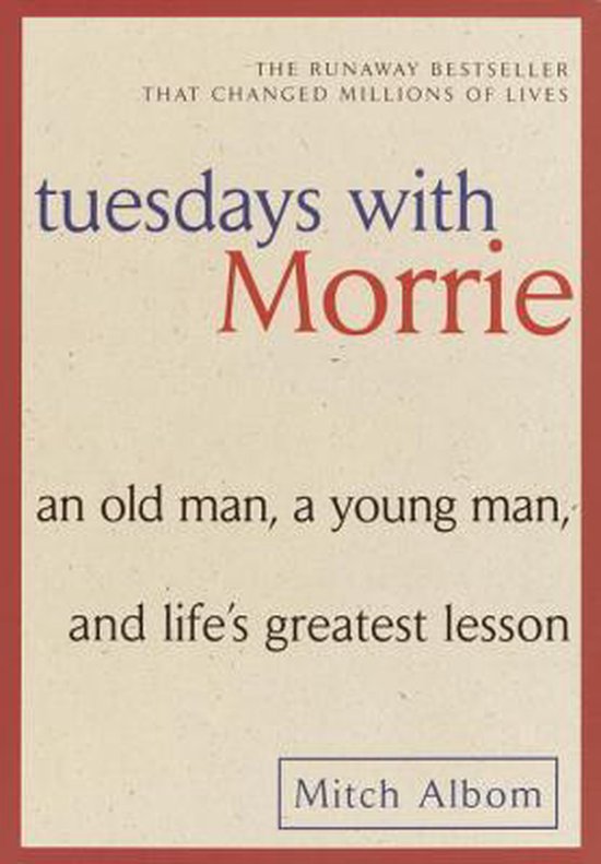 Tuesdays with Morrie