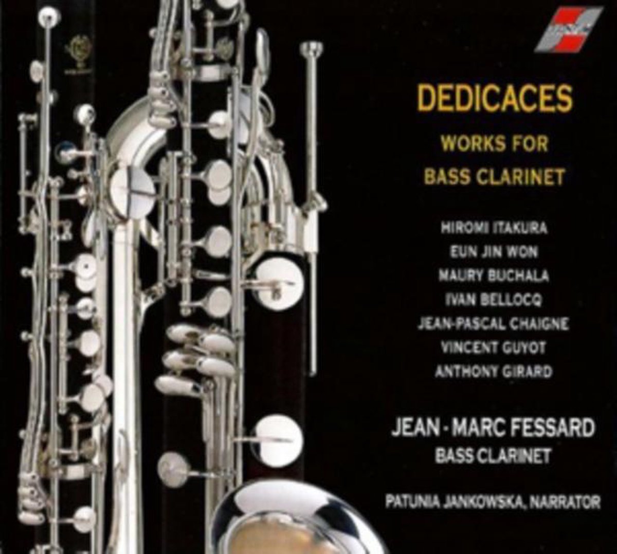 Dedicaces: Works for Bass Clarinet