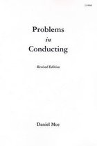 Problems in Conducting