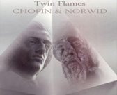 Chopin & Norwid: Twin Flames