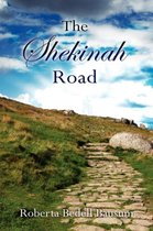 The Shekinah Road