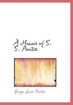 A Memoir of S. S. Prentiss