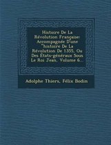 Histoire de La Revolution Francaise