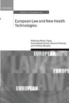 Oxford Studies in European Law - European Law and New Health Technologies