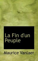 La Fin D'Un Peuple