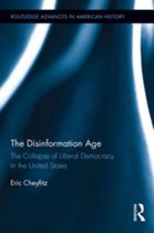 Routledge Advances in American History 7 - The Disinformation Age