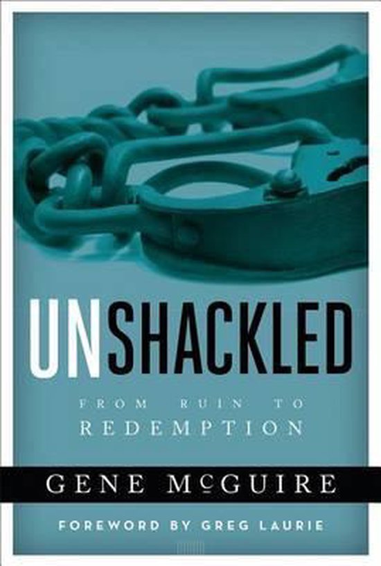 Unshackled