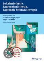 Lokalanästhesie, Regionalanästhesie, Regionale Schmerztherapie