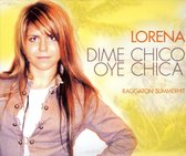 Dime Chico Oye Chica