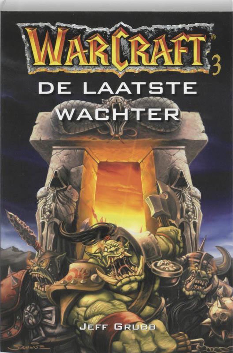 Warcraft / 3 De Laatste Wachter