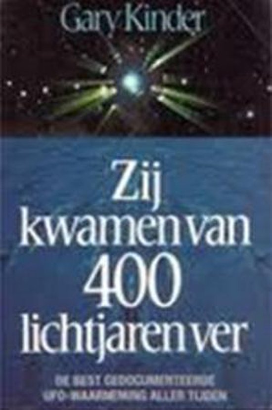 Zij kwamen van 400 lichtjaren ver - cover