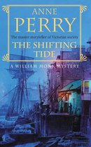 William Monk Mystery 14 - The Shifting Tide (William Monk Mystery, Book 14)
