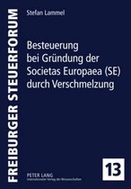 Besteuerung bei Gründung der Societas Europaea (SE) durch Verschmelzung