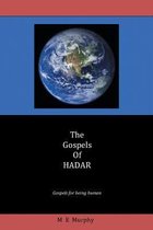 The Gospels of Hadar