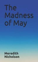 The Madness of May