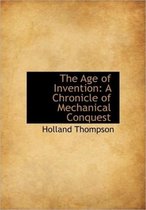 The Age of Invention