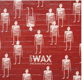 So Wax - Packing Vocals (CD)