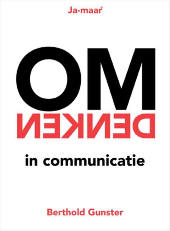 Omdenken in communicatie - Berthold Gunster