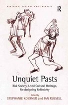 Heritage, Culture and Identity- Unquiet Pasts