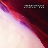 The Hubschrauber - Kepler-186F (CD)