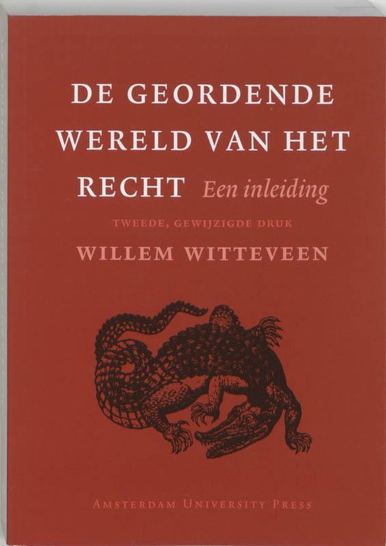 De geordende wereld van het recht - Willem Witteveen | Respetofundacion.org