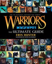 Warriors Field Guide - Warriors: The Ultimate Guide