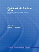 Routledge Studies in Development Economics- Post-Apartheid Southern Africa