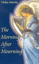 The Morning After Mourning