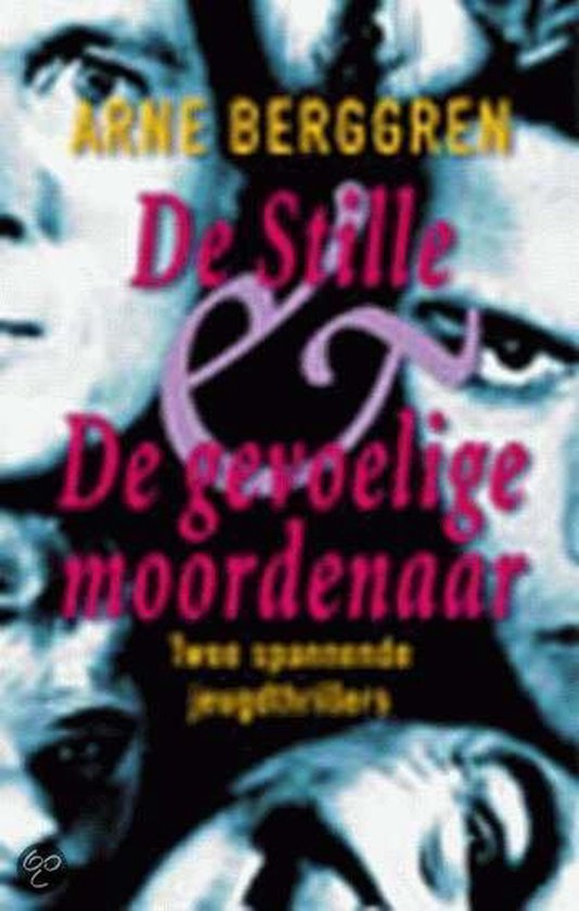 9789024544813 - Stille En De Gevoelige Moordenaar