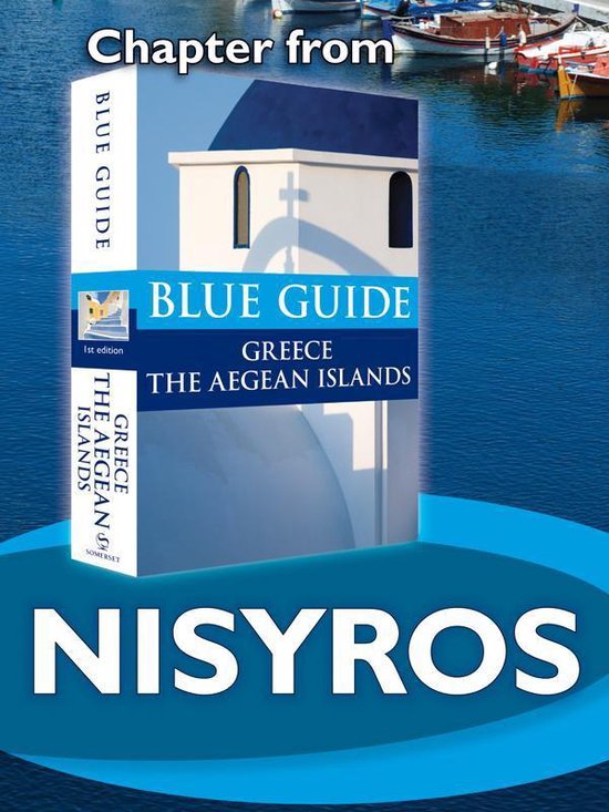 from Blue Guide Greece the Aegean Islands - Nisyros with Gya ... - cover