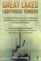 Great Lakes Lighthouse Tenders