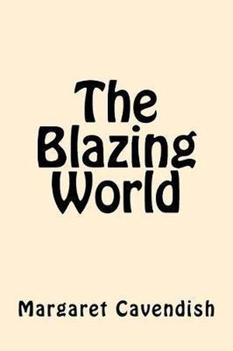 The Blazing World van Margaret Cavendish