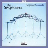 Singphonic Serenade / Die Singphoniker