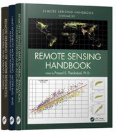 Remote Sensing Handbook - Three Volume Set