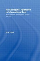 Ecological Approach To International Law