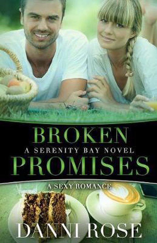 Broken Promises, Danni Rose 9780997183658 Boeken