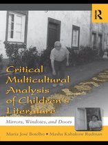Language, Culture, and Teaching Series - Critical Multicultural Analysis of Children's Literature