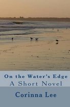 On the Water's Edge