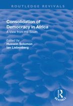 Routledge Revivals - Consolidation of Democracy in Africa