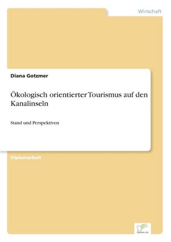 Ökologisch orientierter Tourismus auf den Kanalinseln - cover