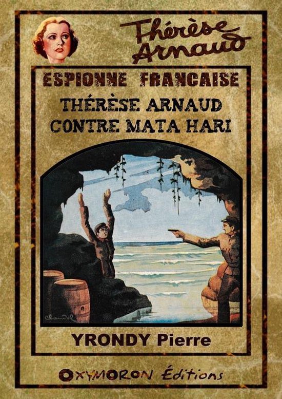 Thérèse Arnaud, espionne française 9 - Thérèse Arnaud c ... - cover