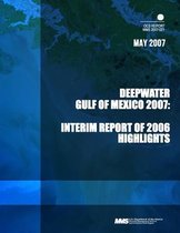 Deep Water Gulf of Mexico 2007