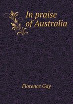 In praise of Australia